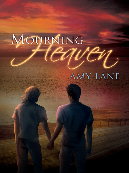 Title details for Mourning Heaven by Amy Lane - Available